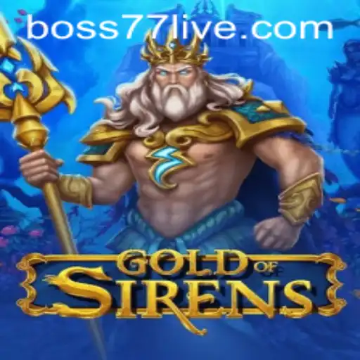 Exploring GoldofSirens: The Enchanting World of Boss77