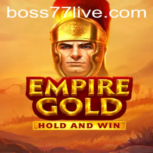 EmpireGold: A Comprehensive Guide to Conquering the Kingdom